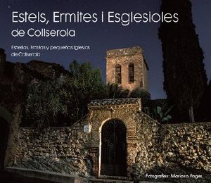 ESTELS, ERMITES I ESGLESIOLES DE COLLSEROLA