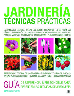 JARDINERÍA TÉCNICAS PRÁCTICAS *