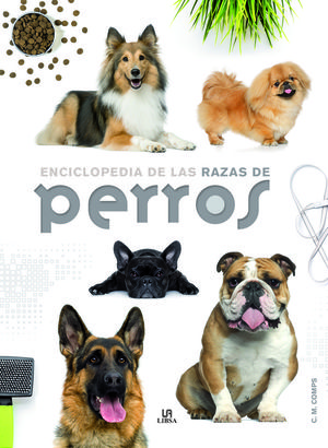 ENCICLOPEDIA DE LAS RAZAS DE PERROS *