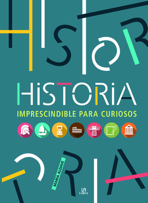 HISTORIA IMPRESCINDIBLE PARA CURIOSOS *