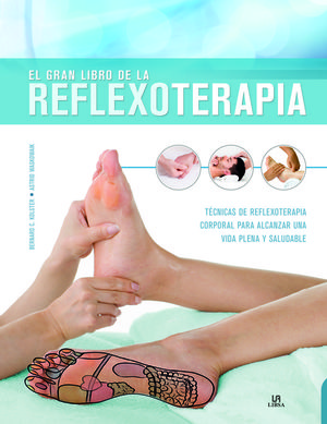 EL GRAN LIBRO DE LA REFLEXOTERAPIA *