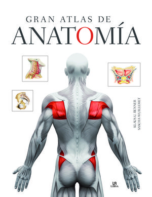 GRAN ATLAS DE ANATOMÍA *