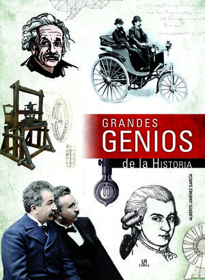 GRANDES GENIOS DE LA HISTORIA *