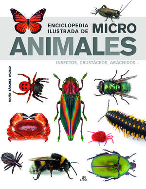 ENCICLOPEDIA ILUSTRADA DE MICRO ANIMALES *