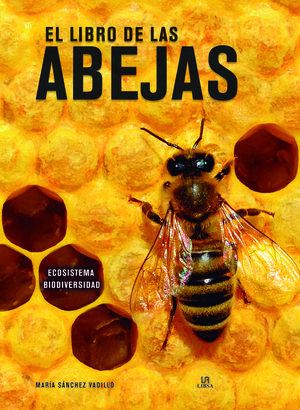 EL LIBRO DE LAS ABEJAS *