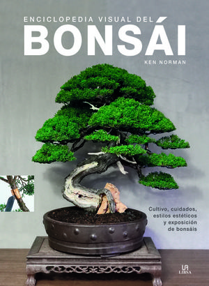 ENCICLOPEDIA VISUAL DEL BONSÁI *