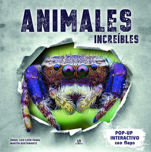 ANIMALES INCREÍBLES  *