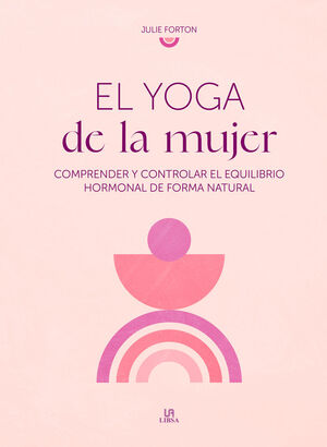 EL YOGA DE LA MUJER *
