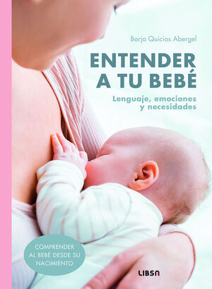 ENTENDER A TU BEBÉ *