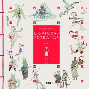 UNA COLECCIÓN DE CRIATURAS EXTRAÑAS *