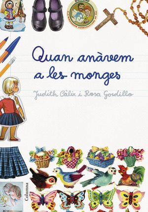 QUAN ANÀVEM A LES MONGES *