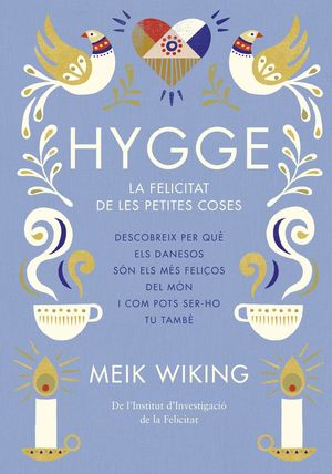 HYGGE *