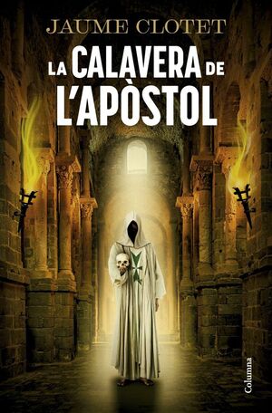 LA CALAVERA DE L'APÒSTOL *