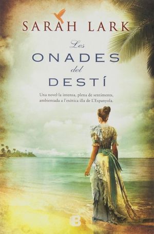 LES ONADES DEL DESTÍ *