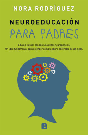 NEUROEDUCACIÓN PARA PADRES *