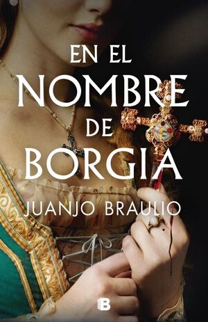 EN EL NOMBRE DE BORGIA *