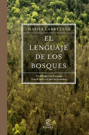 EL LENGUAJE DE LOS BOSQUES *