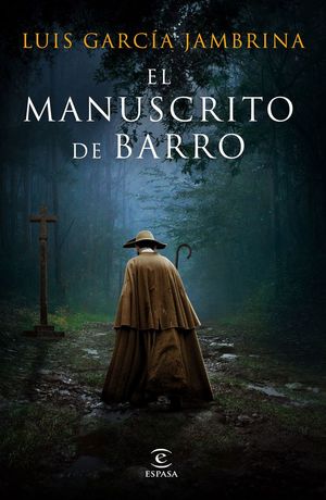 EL MANUSCRITO DE BARRO *