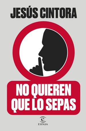 NO QUIEREN QUE LO SEPAS *