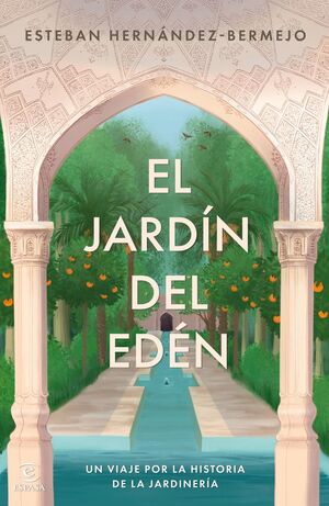EL JARDÍN DEL EDÉN *