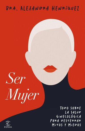 SER MUJER *