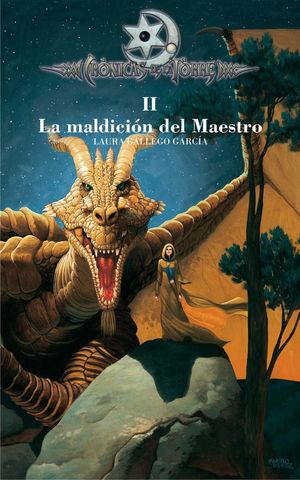 LA MALDICION DEL MAESTRO  (CRONICAS DE LA TORRE II ) *