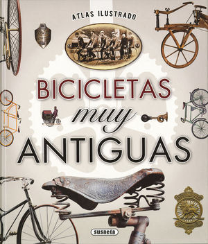 ATLAS ILUSTRADO BICICLETAS MUY ANTIGUAS *