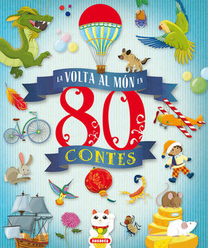 LA VOLTA AL MÓN EN 80 CONTES *