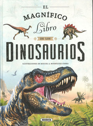 EL MAGNÍFICO LIBRO DE LOS DINOSAURIOS *