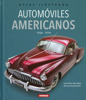 AUTOMÓVILES AMERICANOS 1934-1974 *