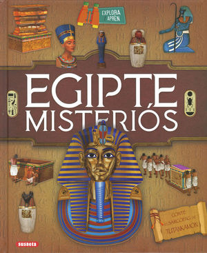 EGIPTE MISTERIÓS. EXPLORA I APRÈN