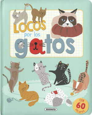 LOCOS POR LOS GATOS *