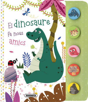 EL DINOSAURE FA NOUS AMICS