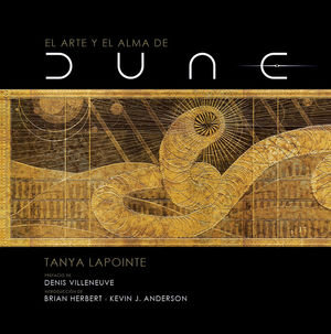 EL ARTE Y EL ALMA DE DUNE *