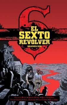 EL SEXTO REVOLVER 6 *