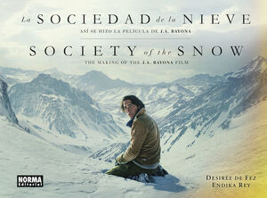 LA SOCIEDAD DE LA NIEVE *