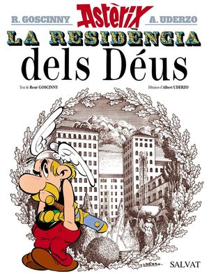 LA RESIDENCIA DELS DÉUS *