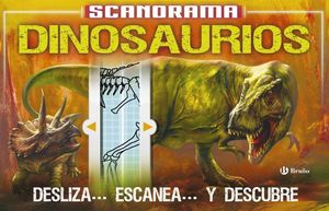 SCANORAMA. DINOSAURIOS *