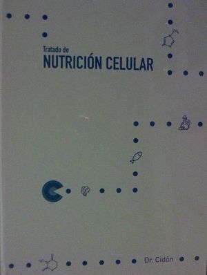 TRATADO DE NUTRICION CELULAR *