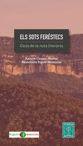 ELS SOTS FERESTECS *