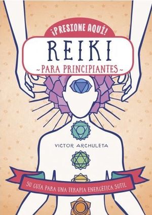 REIKI PARA PRINCIPIANTES *