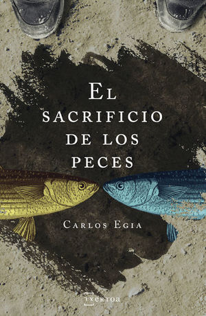 EL SACRIFICIO DE LOS PECES *