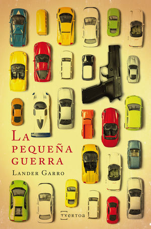 LA PEQUEÑA GUERRA *