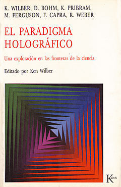 EL PARADIGMA HOLOGRÁFICO *