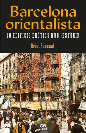 BARCELONA ORIENTALISTA *