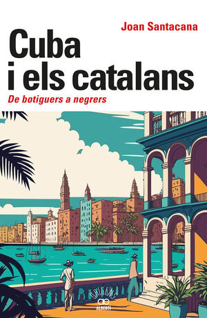 CUBA I ELS CATALANS.