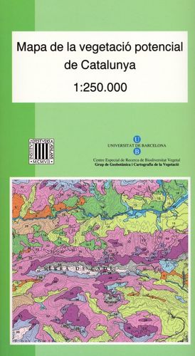 MAPA DE LA VEGETACIÓ POTENCIAL DE CATALUNYA, E 1:250.000