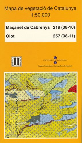 MAPA DE VEGETACIÓ DE CATALUNYA E 1:50.000 MAÇANET DE CABRENYS 219 (38-10) ; OLOT 257 (38-11) *