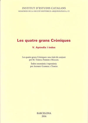 LES QUATRE GRANS CRÒNIQUES VOL 4  *