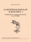 LA NECROPOLIS FENICIA DE AL-BASS (TIRO)-2 *
